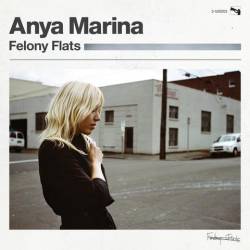 Anya Marina : Felony Flats